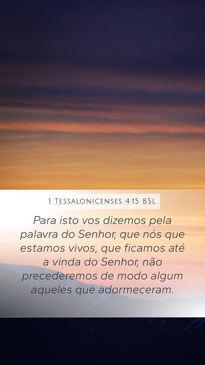 1 Tessalonicenses 4:15 BSL Bible Verse Image
