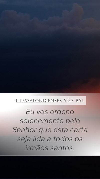 1 Tessalonicenses 5:27 BSL Bible Verse Image