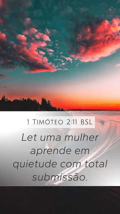 1 Timóteo 2:11 BSL Bible Verse Image