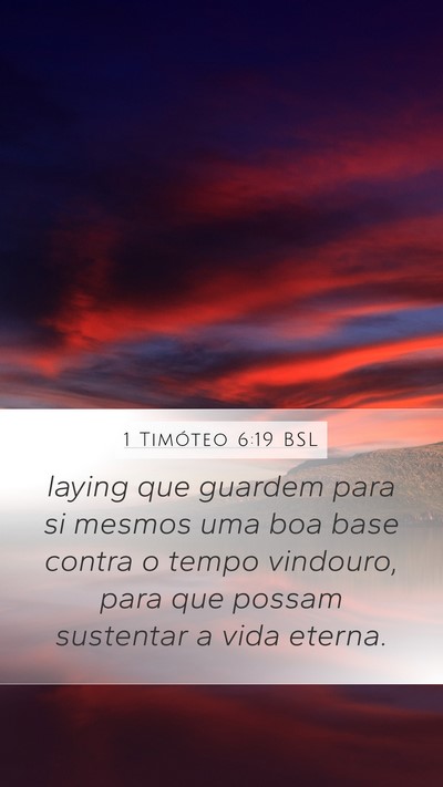 1 Timóteo 6:19 BSL Bible Verse Image