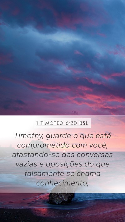1 Timóteo 6:20 BSL Bible Verse Image