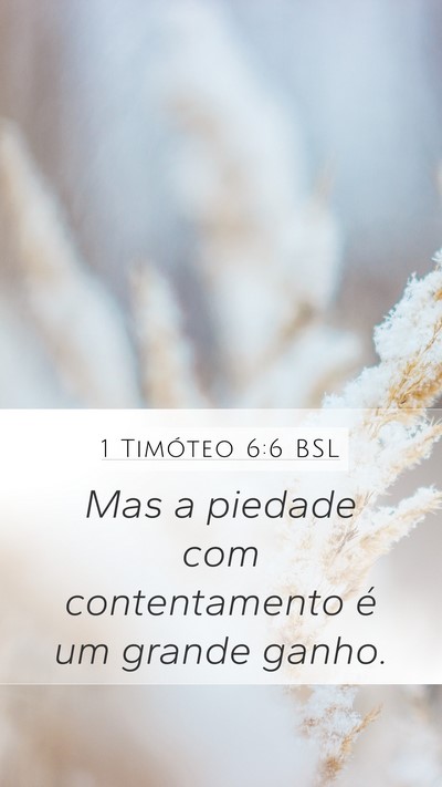 1 Timóteo 6:6 BSL Bible Verse Image
