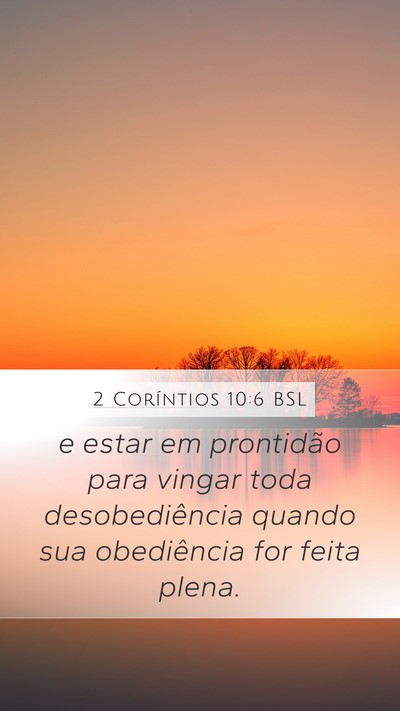 2 Coríntios 10:6 BSL Bible Verse Image