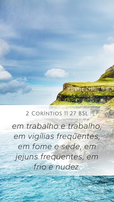 2 Coríntios 11:27 BSL Bible Verse Image