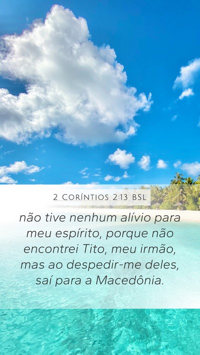 2 Coríntios 2:13 BSL Bible Verse Image