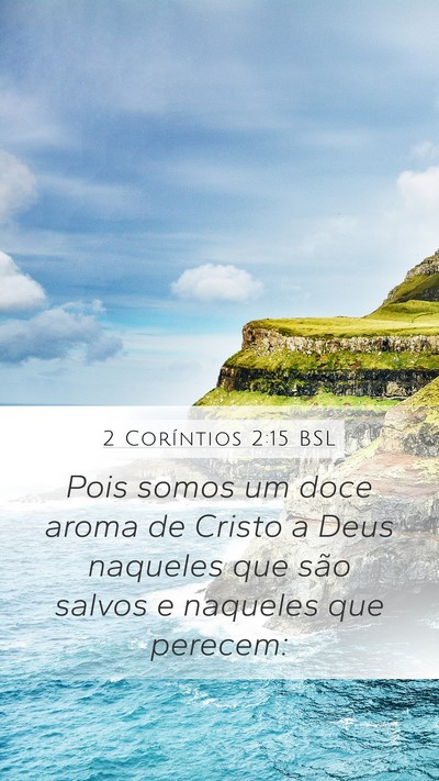 2 Coríntios 2:15 BSL Bible Verse Image