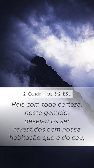 2 Coríntios 5:2 BSL Bible Verse Image