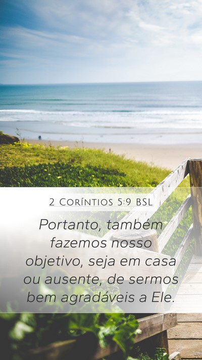 2 Coríntios 5:9 BSL Bible Verse Image