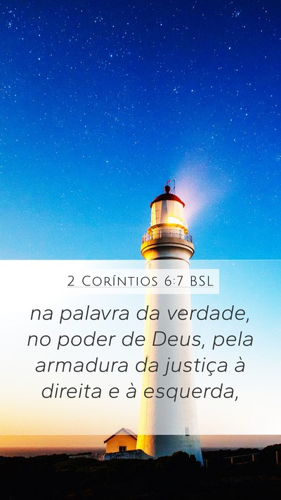 2 Coríntios 6:7 BSL Bible Verse Image