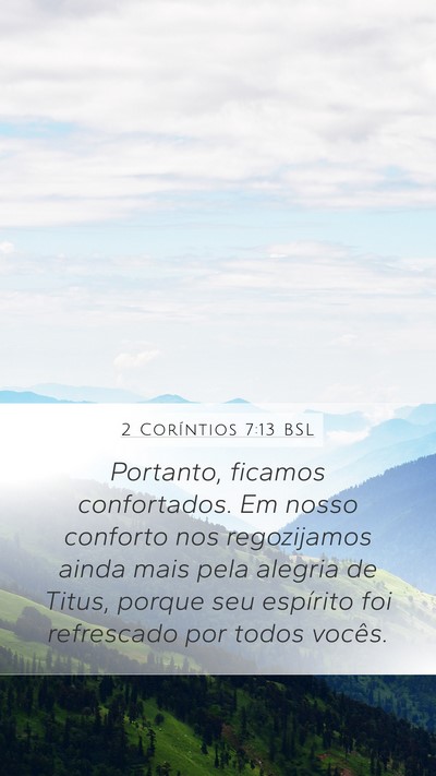2 Coríntios 7:13 BSL Bible Verse Image