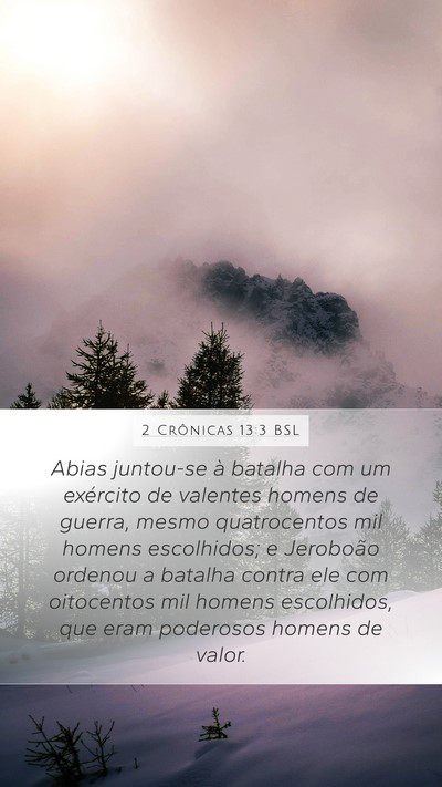 2 Crônicas 13:3 BSL Bible Verse Image
