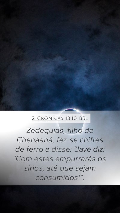 2 Crônicas 18:10 BSL Bible Verse Image