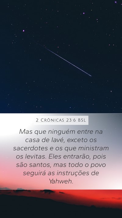 2 Crônicas 23:6 BSL Bible Verse Image