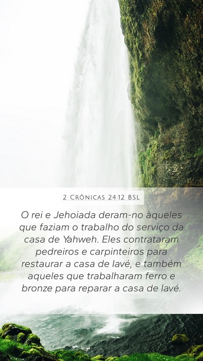 2 Crônicas 24:12 BSL Bible Verse Image