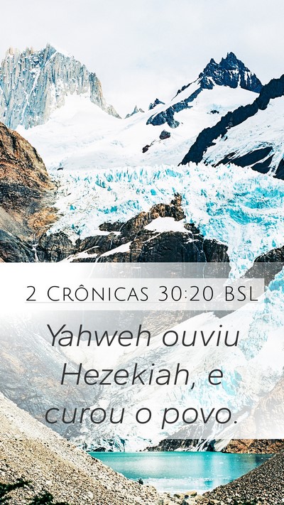 2 Crônicas 30:20 BSL Mobile Phone Wallpaper - Yahweh ouviu Hezekiah, e curou o - Mobile Bible Verse Wallpaper