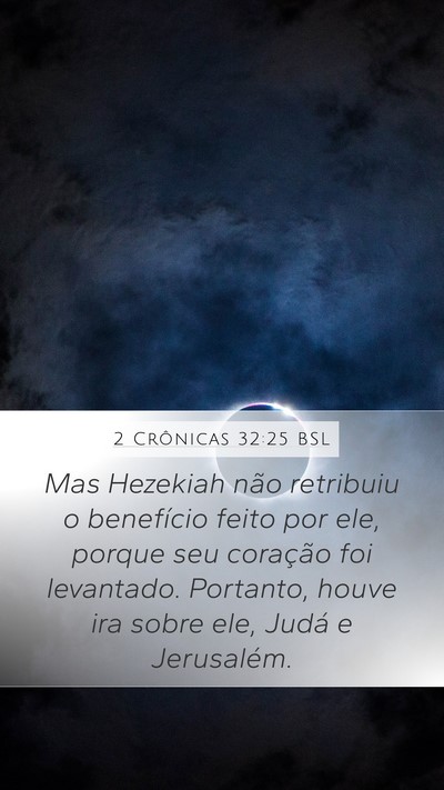 2 Crônicas 32:25 BSL Bible Verse Image