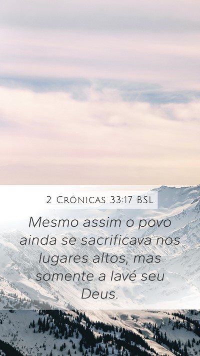 2 Crônicas 33:17 BSL Bible Verse Image