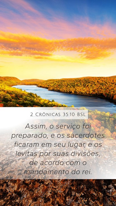 2 Crônicas 35:10 BSL Mobile Phone Wallpaper - Assim, o serviço foi preparado, e os sacerdotes - Mobile Bible Verse Wallpaper