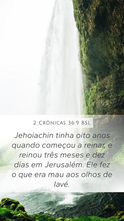 2 Crônicas 36:9 BSL Bible Verse Image