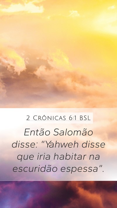 2 Crônicas 6:1 BSL Bible Verse Image