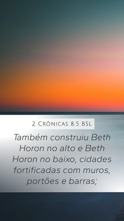 2 Crônicas 8:5 BSL Bible Verse Image