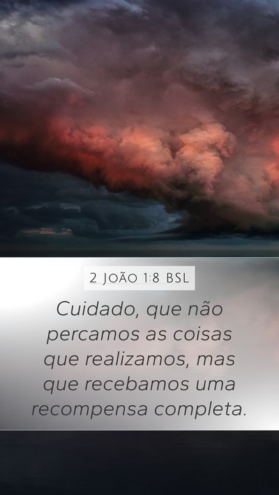 2 João 1:8 BSL Bible Verse Image