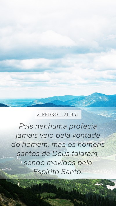 2 Pedro 1:21 BSL Bible Verse Image