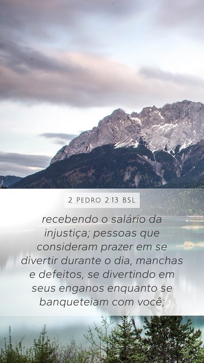 2 Pedro 2:13 BSL Bible Verse Image