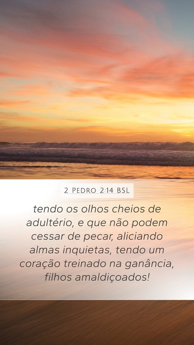 2 Pedro 2:14 BSL Bible Verse Image