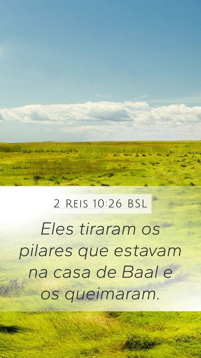 2 Reis 10:26 BSL Bible Verse Image