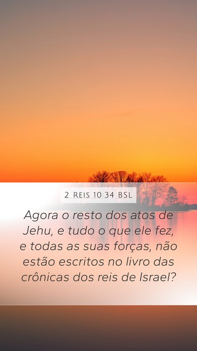 2 Reis 10:34 BSL Bible Verse Image