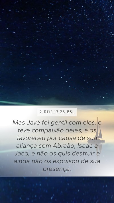 2 Reis 13:23 BSL Bible Verse Image