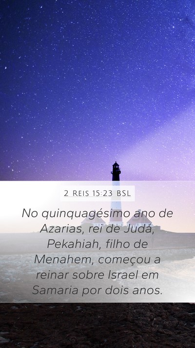 2 Reis 15:23 BSL Bible Verse Image