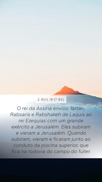 2 Reis 18:17 BSL Bible Verse Image