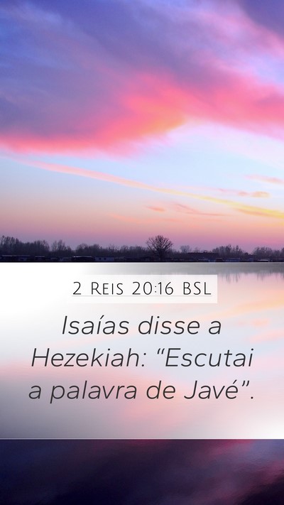 2 Reis 20:16 BSL Bible Verse Image