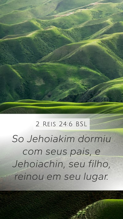 2 Reis 24:6 BSL Bible Verse Image
