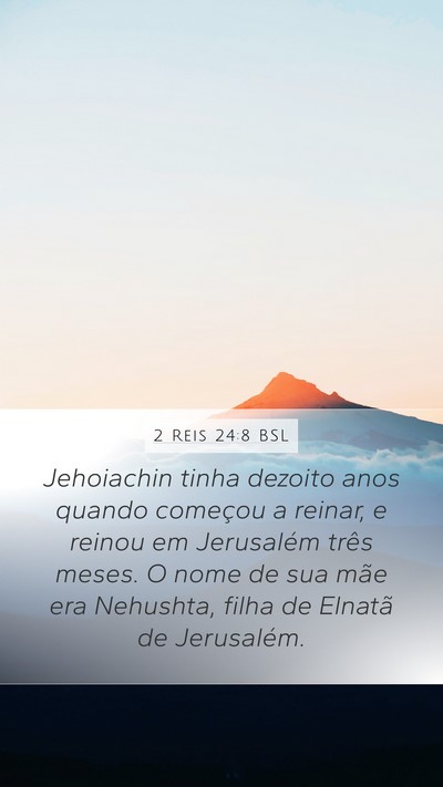 2 Reis 24:8 BSL Bible Verse Image