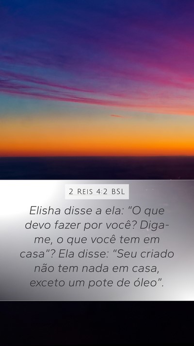 2 Reis 4:2 BSL Bible Verse Image
