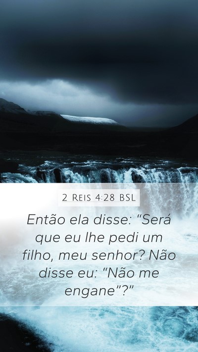 2 Reis 4:28 BSL Bible Verse Image
