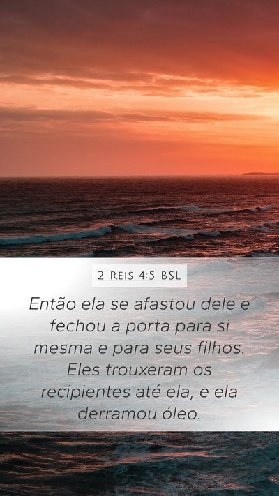 2 Reis 4:5 BSL Mobile Phone Wallpaper - Então ela se afastou dele e fechou a porta para - Mobile Bible Verse Wallpaper