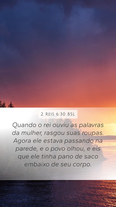 2 Reis 6:30 BSL Bible Verse Image