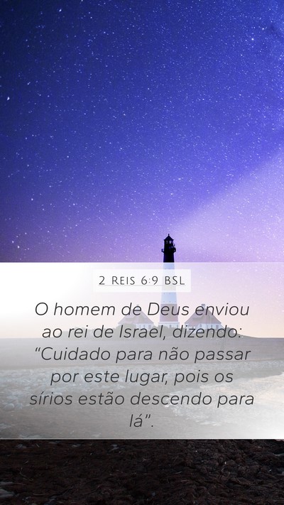 2 Reis 6:9 BSL Bible Verse Image