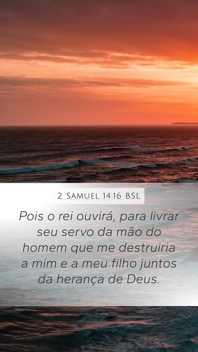 2 Samuel 14:16 BSL Bible Verse Image
