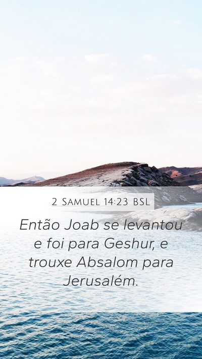 2 Samuel 14:23 BSL Bible Verse Image