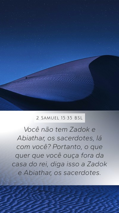 2 Samuel 15:35 BSL Bible Verse Image
