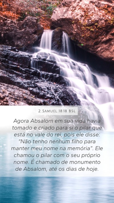 2 Samuel 18:18 BSL Bible Verse Image