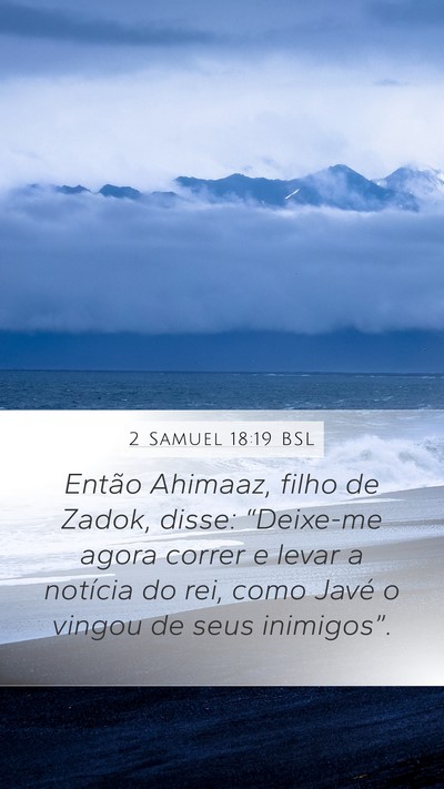 2 Samuel 18:19 BSL Bible Verse Image
