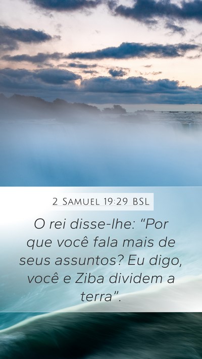 2 Samuel 19:29 BSL Bible Verse Image