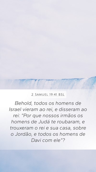 2 Samuel 19:41 BSL Bible Verse Image