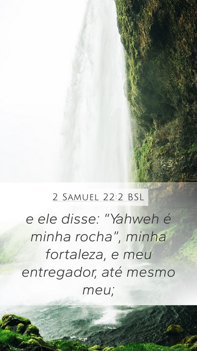2 Samuel 22:2 BSL Bible Verse Image